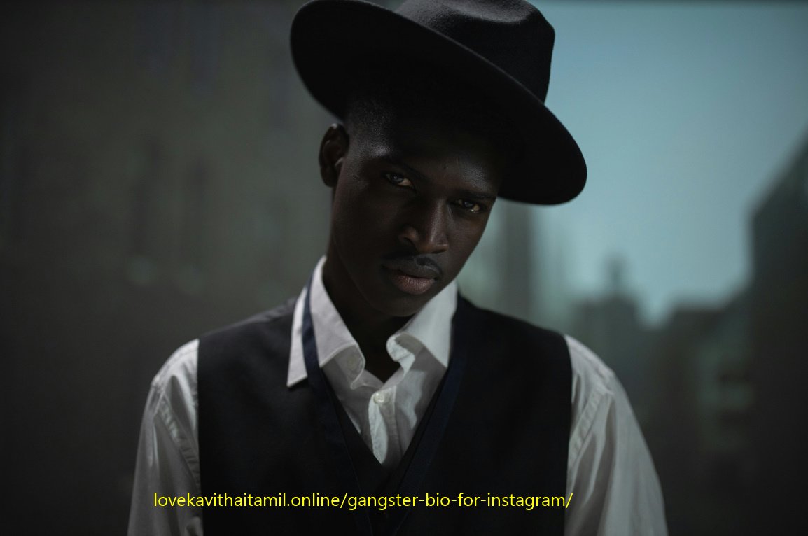 Gangster Bio For Instagram
