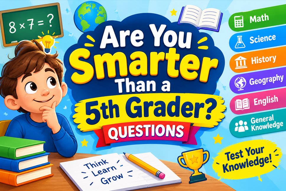 Smarter Than a 5th Grader