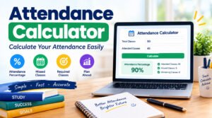 Attendance Calculator: Calculate Your Attendance Easily